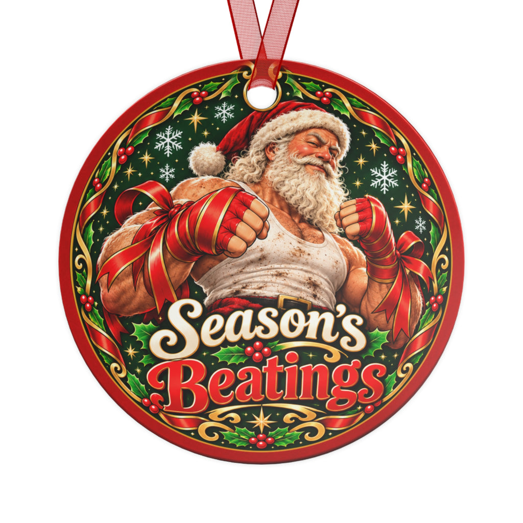 Back of the Season's Beatings Santa ornament — the same artwork printed on both sides